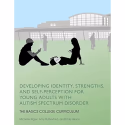 UBC Press Developing Identity, Strengths, and Self-Perception for Young Adults with Autism Spectrum Disorder, Paperback