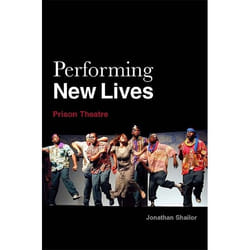 UBC Press Performing New Lives book Paperback 304 pages