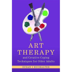 UBC Press Art Therapy and Creative Coping Techniques for Older Adults book Paperback