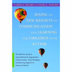 UBC Press Rising to New Heights of Communication and Learning for Children with Autism, Paperback