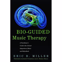 UBC Press Bio-Guided Music Therapy, Paperback, 256 pages