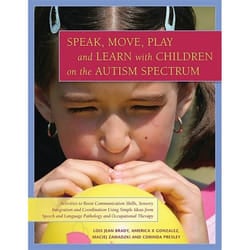 UBC Press Speak, Move, Play and Learn with Children on the Autism Spectrum book Paperback