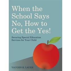 UBC Press When the School Says No...How to Get the Yes! book Paperback