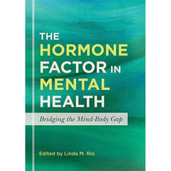 UBC Press The Hormone Factor in Mental Health book Paperback