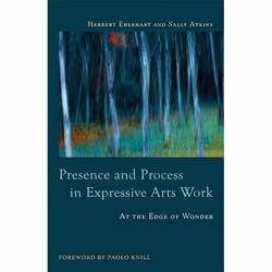 UBC Press Presence and Process in Expressive Arts Work, Paperback