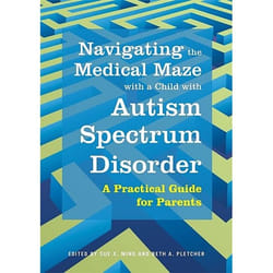 UBC Press Navigating the Medical Maze with a Child with Autism Spectrum Disorder book Paperback