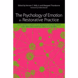 UBC Press The Psychology of Emotion in Restorative Practice, Paperback