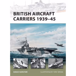 ISBN British Aircraft Carriers 1939–45, English, Paperback, 48 pages