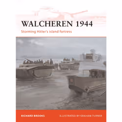 ISBN Walcheren 1944, English, Paperback, 96 pages