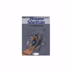 ISBN Wayne Shelton : The Betrayal : Volume 2, English, Paperback, 64 pages