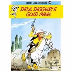 ISBN Lucky Luke : Dick Digger's Gold Mine : Volume 48, Comics & graphic novels, English, Paperback, 48 pages