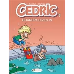 ISBN Cedric : Grandpa Dives In : Vol. 5, General novel, English, 48 pages