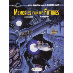 Valerian Vol. 22: Memories from the Futures (Valerian & Laureline)
