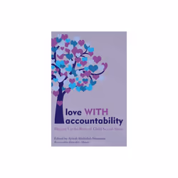 Love With Accountability by Aishah Simmons