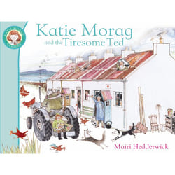 ISBN Katie Morag And The Tiresome Ted book English 32 pages