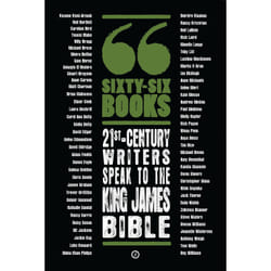 ISBN Sixty-Six Books: 21st-century writers speak to the King James Bible book English Paperback 352 pages
