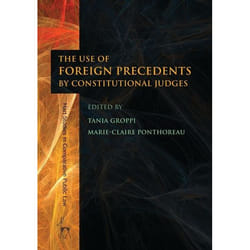ISBN The Use of Foreign Precedents by Constitutional Judges