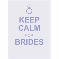 ISBN Keep Calm for Brides, Humor, English, Hardcover