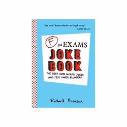 ISBN F in Exams Joke Book: The Best (and Worst) Jokes and Test Paper Blunders, Humor, English, 128 pages