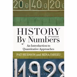 ISBN History by Numbers (An Introduction to Quantitative Approaches), English, Paperback, 360 pages