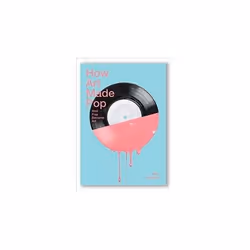 ISBN How Art Made Pop, English, Paperback, 224 pages