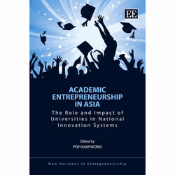 ISBN Academic Entrepreneurship in Asia, English, Hardcover, 368 pages
