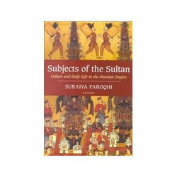 ISBN Subjects of the Sultan: Culture and Daily Life in the Ottoman Empire book History English Paperback 368 pages
