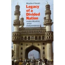 ISBN Legacy of a Divided Nation : India's Muslims Since Independence book History English Paperback 379 pages