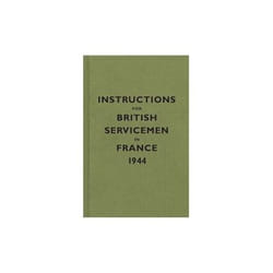ISBN Instructions for British Servicemen in France 1944
