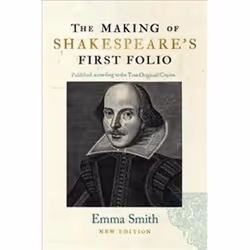 ISBN Making of Shakespeare's First Folio, Theatre, English, Hardcover, 277 pages