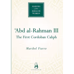 ISBN 'Abd al-Rahman III, Religion, English, Hardcover, 160 pages
