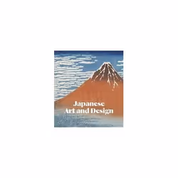 ISBN Japanese Art and Design : The Collections of the Victoria and Albert Museum, English, Hardcover, 240 pages