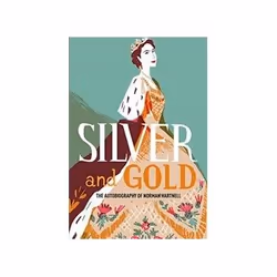 ISBN Silver and Gold: The Autobiography of Norman Hartnell, Art & design, English, Paperback, 128 pages