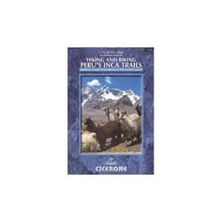 ISBN Hiking and Biking Peru's Inca Trails: 40 Trekking and Mountain Biking Routes in the Sacred Valley of