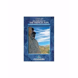 ISBN Via Ferratas of the French Alps: 66 routes between Geneva and Briancon (Cicerone Guide), English, Paperback, 352 pages