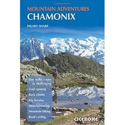 ISBN Chamonix Mountain Adventures (Mountain Walking) (Cicerone Mountain Guide) book Travel English 288 pages