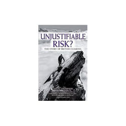 ISBN Unjustifiable Risk?: The Story of British Climbing (Techniques)