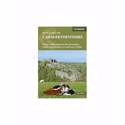 ISBN Walking in Carmarthenshire: 30 day walks including the Black Mountains, Teifi valley and Carmarthen, English, Paperback, ...