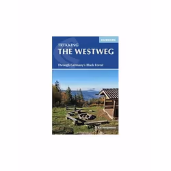 ISBN Westweg: Through Germany's Black Forest (International Trekking), English, Paperback, 224 pages