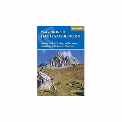 ISBN Walking in the Haute Savoie: North: 30 day walks - Saleve, Vallee Verte, Abondance, Bellevaux, Morzi, English, Paperback ...