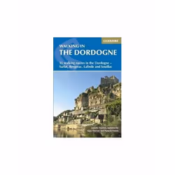 ISBN Walking in the Dordogne: 35 walking routes in the Dordogne - Sarlat, Bergerac, Lalinde and Souillac, English, Paperback, ...