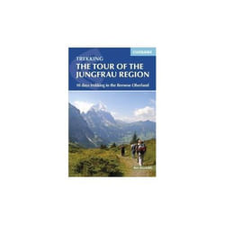 ISBN Tour of the Jungfrau Region: 10 days trekking in the Bernese Oberland (International Trekking)
