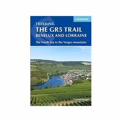 ISBN GR5 Trail - Benelux and Lorraine: The North Sea to Schirmeck (International Trekking), Travel, English, 320 pages
