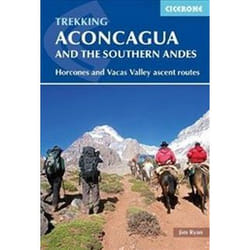 ISBN Aconcagua and the Southern Andes: Horcones Valley (Normal) and Vacas Valley (Polish Glacier) ascent book English 184 pages