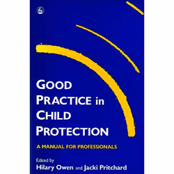 UBC Press Good Practice in Child Protection, Paperback, 240 pages