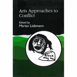 UBC Press Arts Approaches to Conflict, Paperback, 400 pages