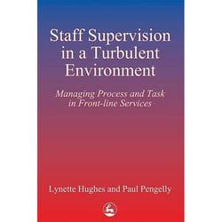 UBC Press Staff Supervision in a Turbulent Environment book Paperback 240 pages