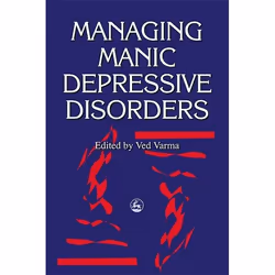 UBC Press Managing Manic Depressive Disorders, Paperback, 200 pages