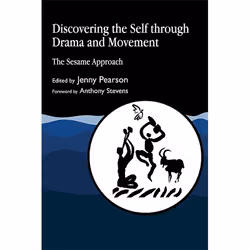 UBC Press Discovering the Self through Drama and Movement, Paperback, 288 pages