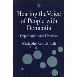 UBC Press Hearing the Voice of People with Dementia book Paperback 192 pages